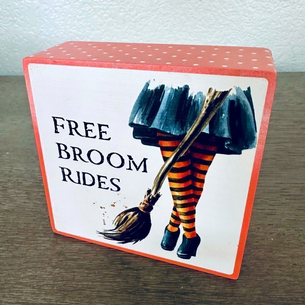 Free Broom Rides Witch Halloween Block Decor Sign